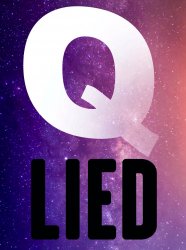 Q LIED Meme Template