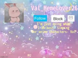 Val's announcement temp 3 Meme Template