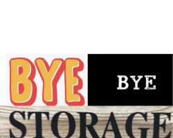 Bye bye storage Meme Template