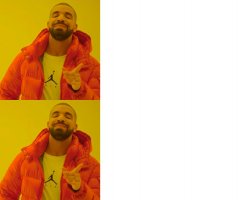 drake meme - Imgflip