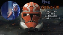 Ebug announcement (clone wars season 7) Meme Template