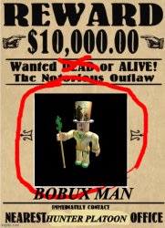 WANTED: BOBUX MAN Meme Template