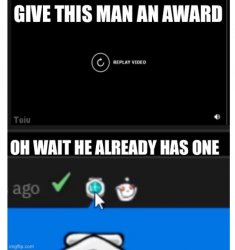 Give this man an award Meme Template