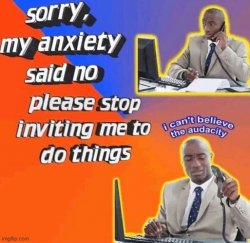 The Audacity of this bi- Meme Template