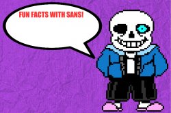 Fun Facts With Sans Meme Template