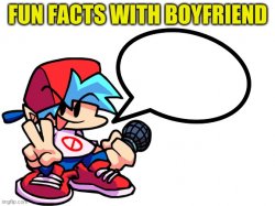 Fun Facts With Boyfriend Meme Template
