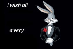 Bugs bunny I wish all empty template Meme Template