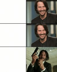 Keanu Reeves happy then mad Meme Template