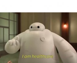 I am healthcare Meme Template
