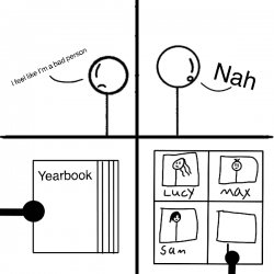 I feel like I’m a bad person D E R P Meme Template