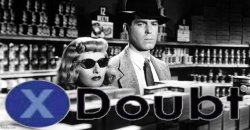 X doubt double indemnity Meme Template