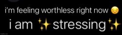 S t r e s s i n g Meme Template