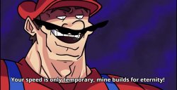 Speedrunner Mario has infinite speed Meme Template