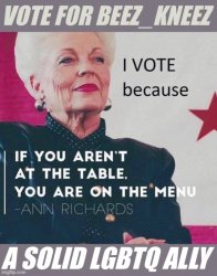 Vote for Beez_Keez Ann Richards Meme Template