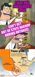 Texas energy grid failed winter storm Meme Template