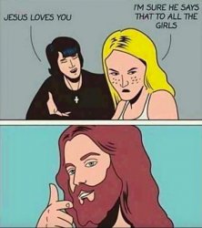 Jesus loves you Meme Template