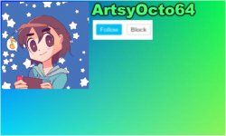 ArtsyOcto's 2nd Announcement Template Meme Template