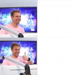 Armin van Buuren meme template (2 Panel V2) Meme Template