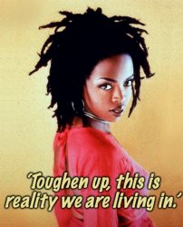 Lauryn Hill tough reality Meme Template