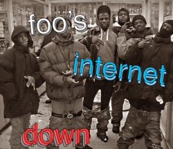 foo’s internet down Meme Template