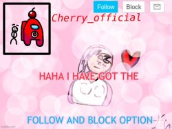 Cherry_official announcement (new block and follow) Meme Template