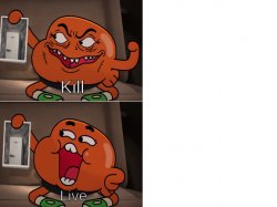 Kill live Darwin Meme Template