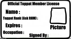 Official Toppat Member License Meme Template
