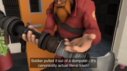 Soundsmith soldier pulled it out of a dumpster Meme Template