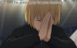 Yachi pray Meme Template