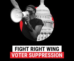 Fight right wing voter suppresson Meme Template