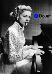 X doubt Lauren Bacall piano Meme Template