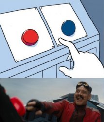 Robotnik pressing red button Meme Template