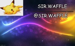 Sir.Waffle Meme Template