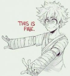 This is Fine (Mha style) Meme Template