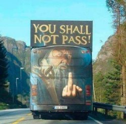 Thou shalt not pass bus Meme Template