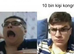 10 bin kişi kongre Meme Template