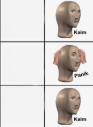 Kalm Panik Kalm Meme Template