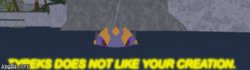 Tyreks does not like your creation Meme Template