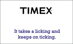 Timex it takes a licking and keeps on ticking Meme Template