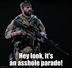 Hey look, It's an asshole parade! Meme Template