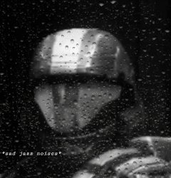 Halo 3 ODST Sad Jazz Noises Less Rain Meme Template