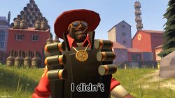 Demoman I didn't Meme Template