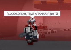 “GOOD LORD IS THAT A TANK OR NOT?! Meme Template