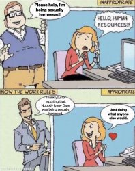 Reporting sexual harassment Meme Template