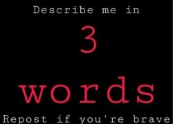 Desc Me In 3 Word Meme Template