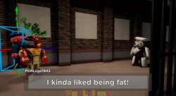 i kinda liked being fat Meme Template