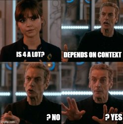 Depends on Context Meme Template