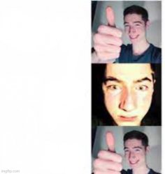 Thumbs Up, Scared, Thumbs Up Meme Template