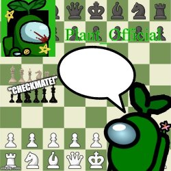 Plant_Official Chess.com Announcement Meme Template