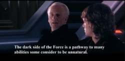 The dark side of the force is a pathway to many abilities Meme Template